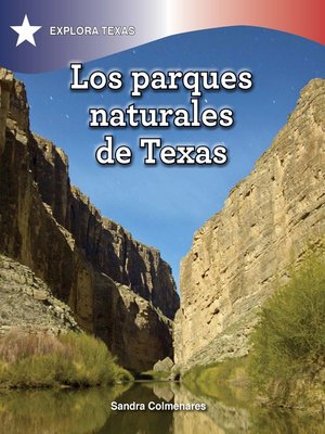cover image of Los parques naturales de Texas (Natural Parks of Texas)